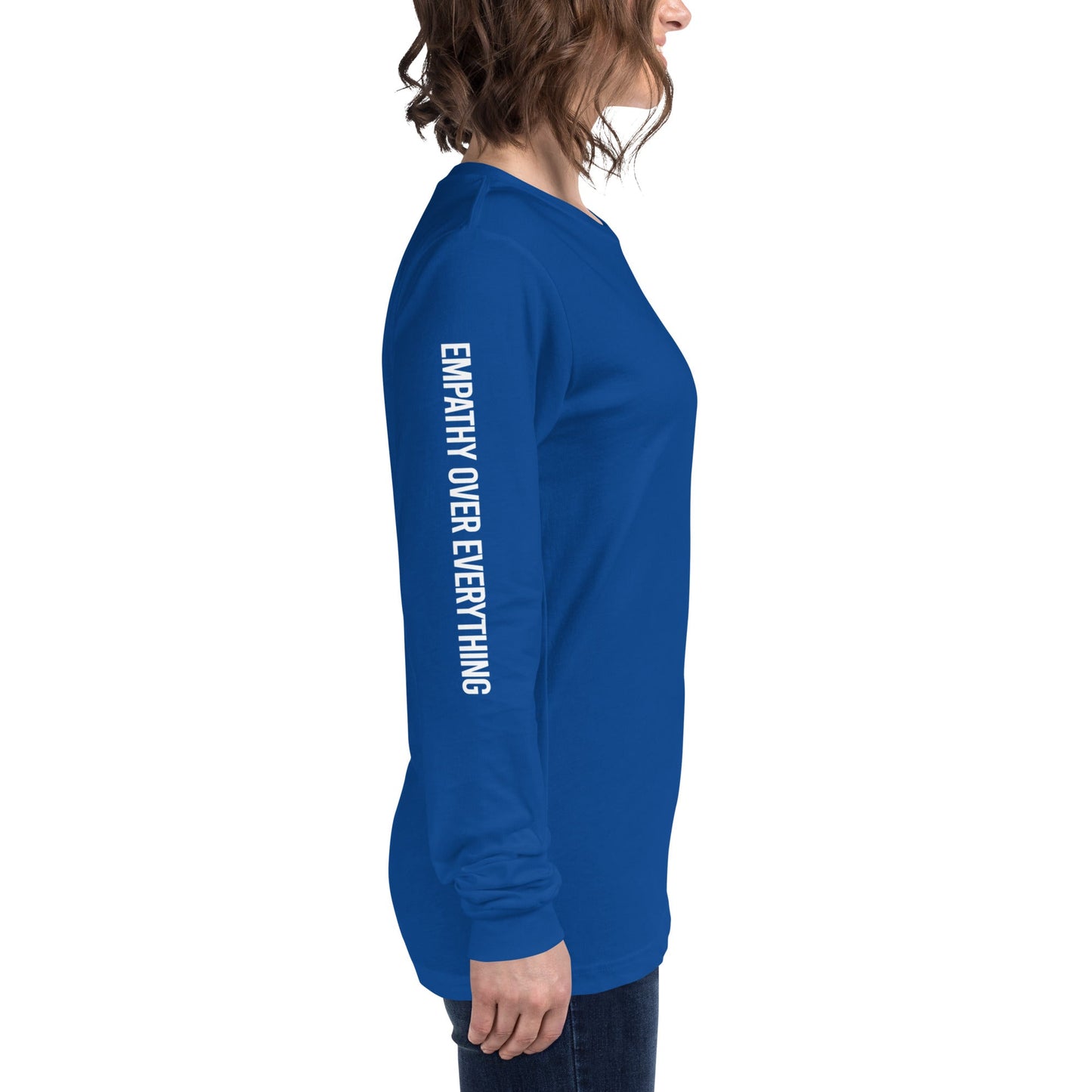 Empathy Over Everything Classic Long Sleeve