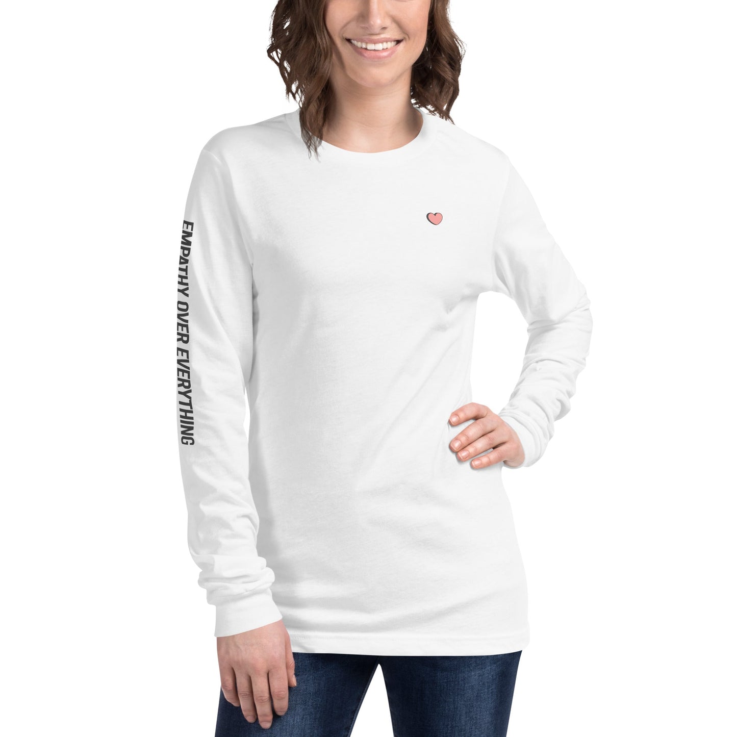 Empathy Over Everything Classic Long Sleeve