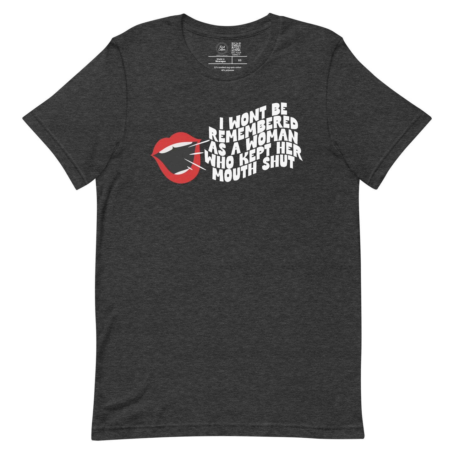 Won't Be Remembered Classic Tee