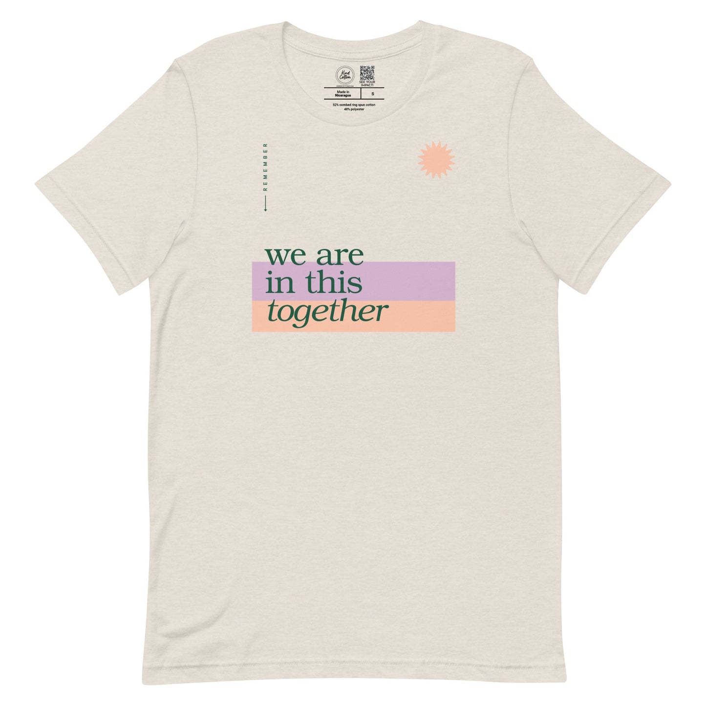 We Are In This Together Classic Tee