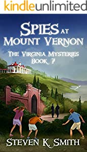 Spies at Mount Vernon by Steven K. Smith