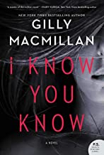 I Know You Know by Gilly MacMillan