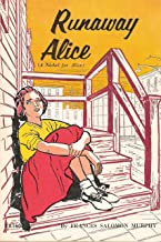 Runaway Alice by Frances Salomon Murphy