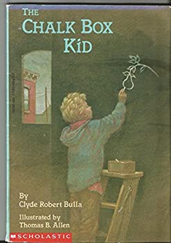 The Chalk Box Kid by Clyde Robert Bulla