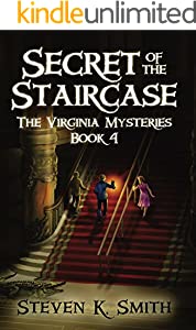 Secret of the Staircase by Steven K Smith