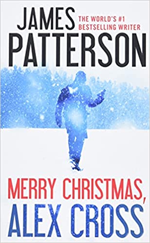 Merry Christmas Alex Cross by James Patterson