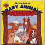 My First Book of Baby Animal Friends Board Book