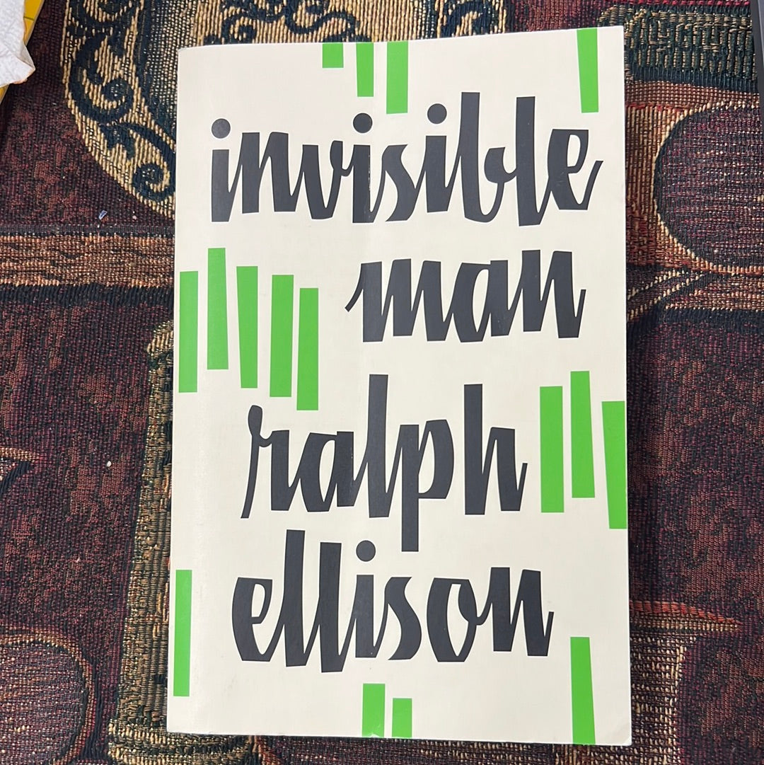 Invisible Man by Ralph Ellison