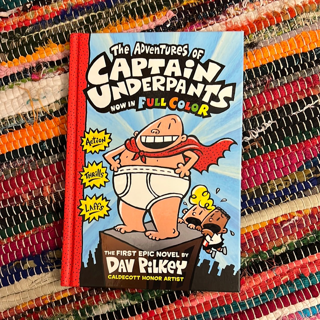 The Adventures of Captain Underpants by Dav Pilkey – The Spine