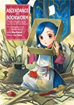 Ascendance of a Bookworm by Miya Kazuki pt 1 vol 2