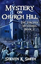Mystery on Church Hill by Steven K. Smith