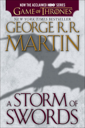A Storm of Swords by George R.R. Martin