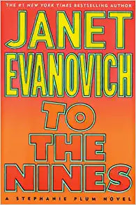 To The Nines by Janet Evanovich