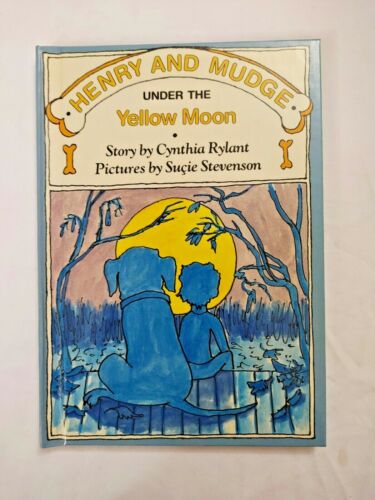 Henry and Mudge Under The Yellow Moon by Cynthia Rylant