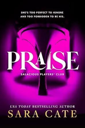 Praise by Sarah Cate