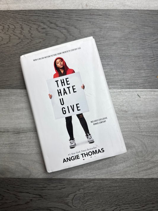 The Hate You Give by Angie Thomas