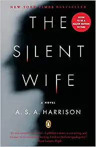 The Silent Wife by A. S. A. Harrison