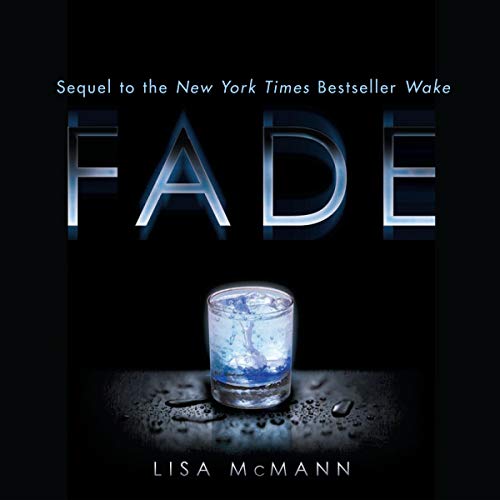 Fade by Lisa McCann