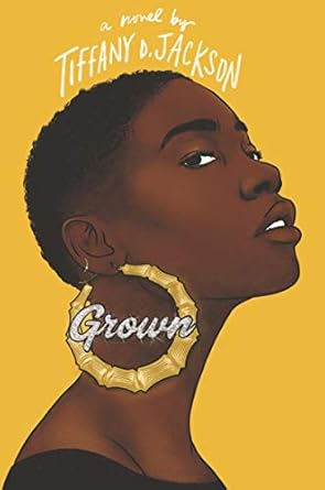 Grown by Tiffany Jackson