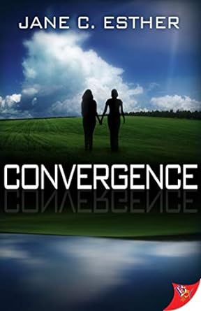 Convergence by Jane C Esther