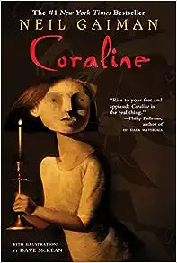 Coraline by Neil Gaiman