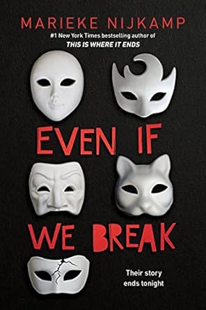 Even If We Break by Marieke Nikjkamp