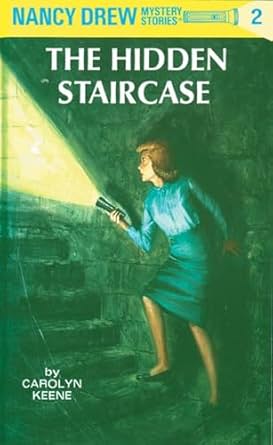 The Hidden Staircase (A Nancy Drew Mystery Book 2)