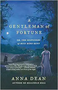 A Gentleman of Fortune by Anna Dean