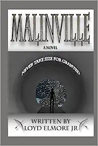 Malinville by Loyd Elmore Jr (Hardback)