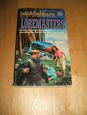 The Loremasters by Leslie Gadallah