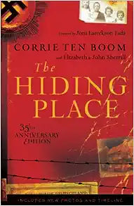 The Hiding Place by Corrie Ten Boom and Elizabeth and John Sherrill
