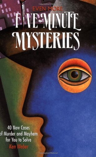 Even More Fife Minute Mysteries by Ken Weber