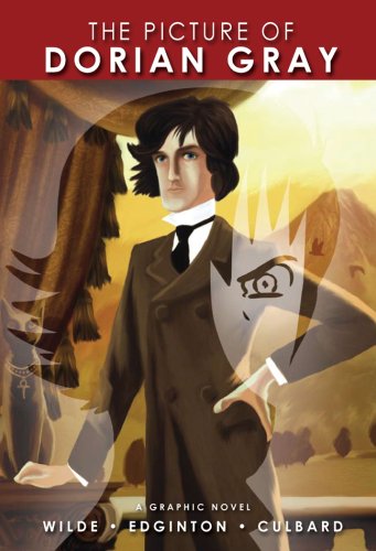 The Picture of Dorian Gray (Graphic Novel) by Oscar Wilde