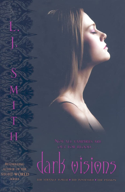 Dark Visions by L.J. Smith
