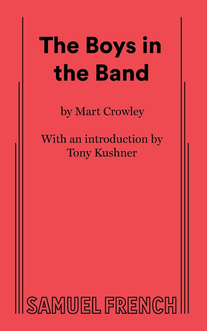 The Boys In The Band by Mart Crowley