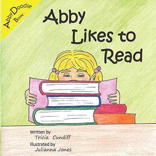 Abby Likes To Read by Tricia Cundiff