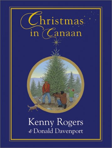 Christmas in Canaan by Kenny Rogers and Donald Davenport