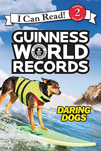 Guinness World Records: Daring Dogs By Cari Meister