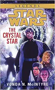 Star Wars: The Crystal Star by Vondan McIntyre