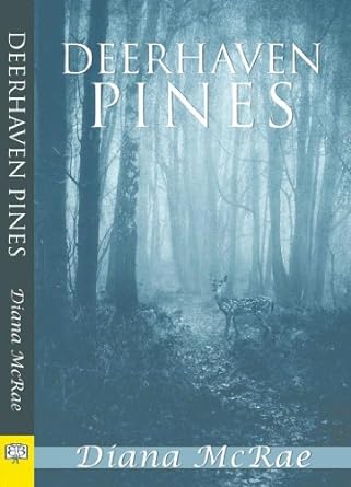 Deerhaven Pines y Diana McRae