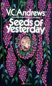Seeds of Yesterday by V.C. Andrews