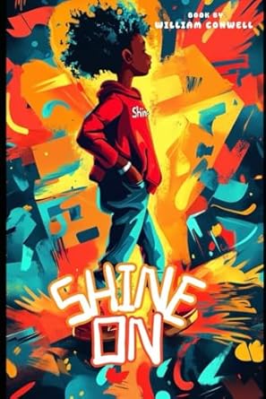 Shine On by William Conwell