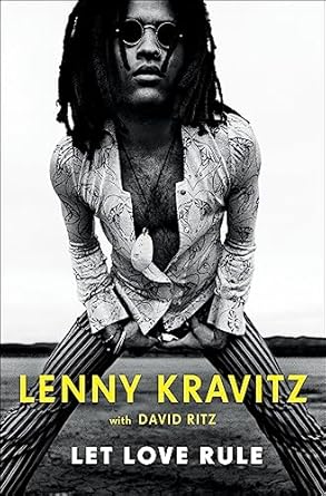Let Love Rule by Lenny Kravitz