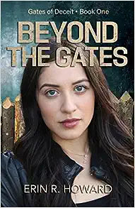 Beyond The Gates by Erin R. Howard