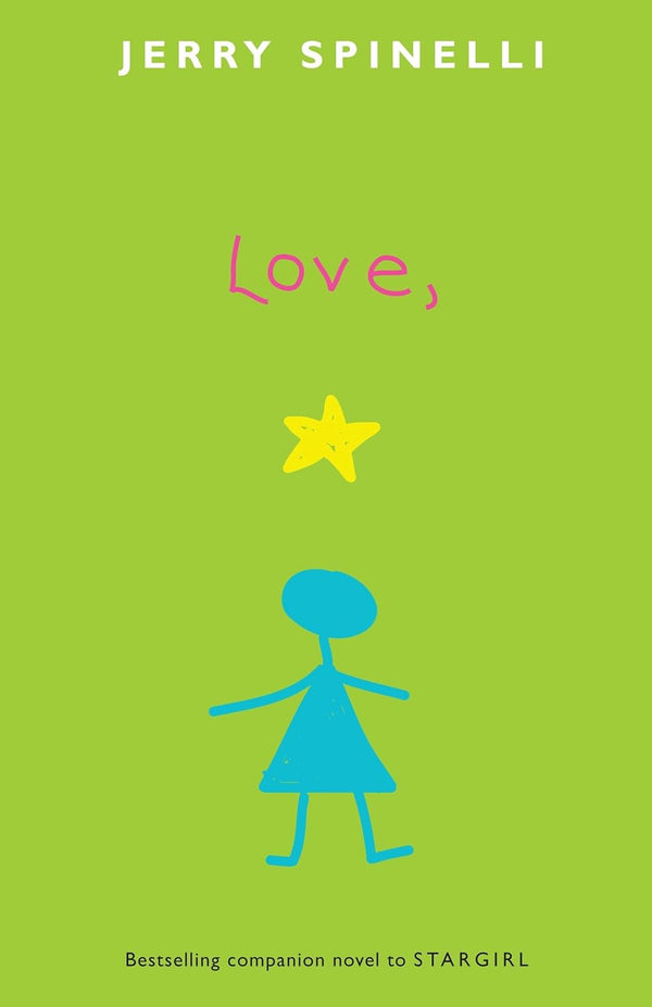 Love, Stargirl by Jerry Spinelli
