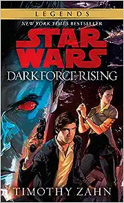 Star Wars Dark Force Rising by Timothy Zahn
