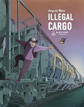 Illegal Cargo by Augusto Mora