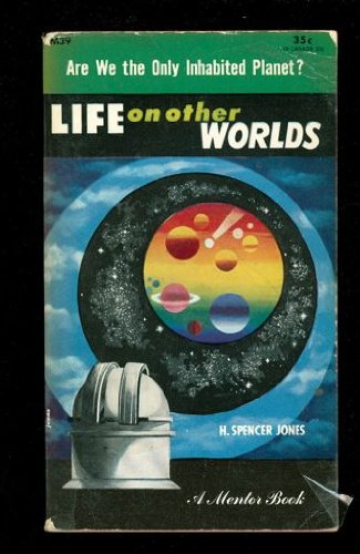 Life on Other Worlds by H. Spencer Jones