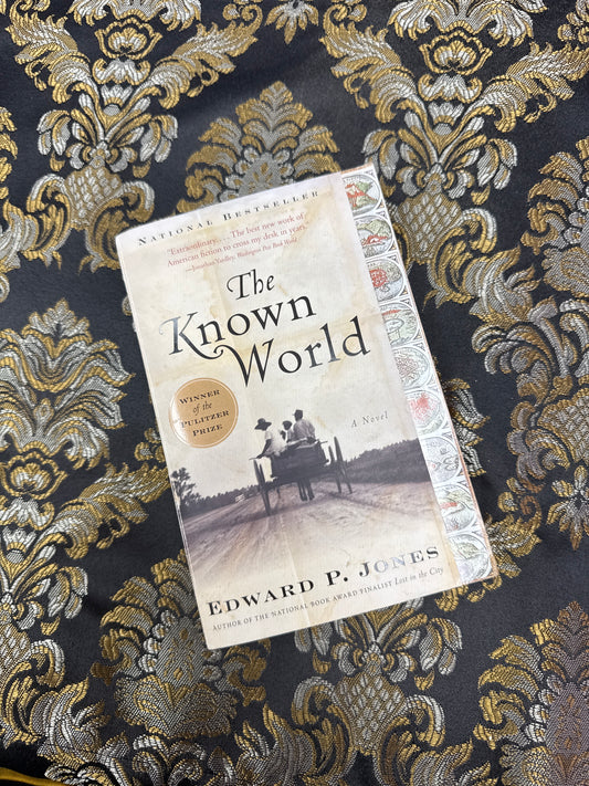 The Known World by Edward P. Jones