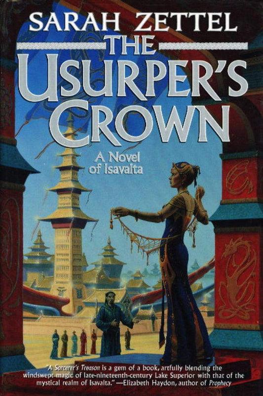 The Usurper's Crown by Sarah Zettel
